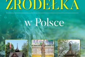 cudowne źródełka w polsce